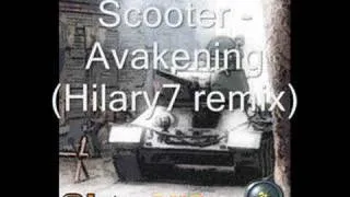 Scooter - Awakening (Hilary7 remix)
