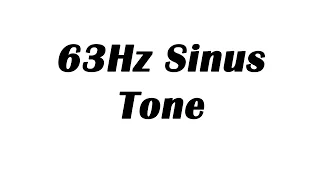 63Hz Sine Wave Test Tone (1 Hour)