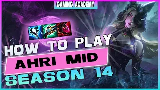 Ahri Mid Lane Guide: Season 14 Advanced Strategies & Build League of Legends