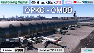 MSFS iniBuilds A300-600 v1.03 | Karachi/OPKC to Dubai/OMDB | VATSIM