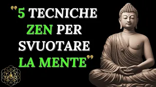 SVUOTARE LA MENTE (I METODI SEGRETI DELL' ANTICA SAGGEZZA ZEN)