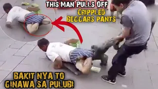 8 Fake Beggars Caught on Cam that were Revealed in Public | 8 Pekeng Pulubi na Nahuling nagpapanggap