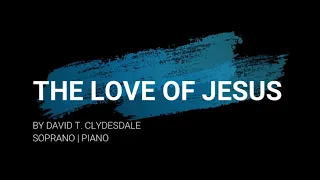 The Love of Jesus | Soprano | Vocal Guide by Sis. Rachel Satunero