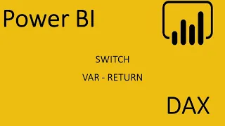 Power BI. DAX. SWITCH. Создание переменных