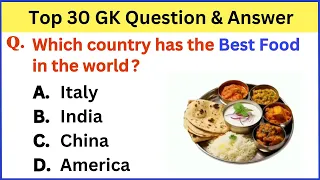 Top 30 General Knowledge Question & Answer || Top GK Question || World GK Questions in English