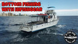 Bottom Fishing Outing with HiFishGear Episode 1