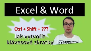 Excel a Word: Vytvořte si vlastní klávesové zkratky