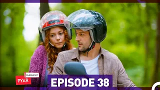 Emergency Pyar Episode 38  (Urdu Dubbed