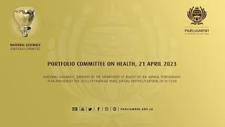 Portfolio Committee on Health, 21 April 2023