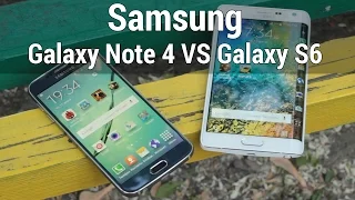 Samsung Galaxy S6 VS Galaxy Note 4 сравнение. Что выбрать SGS6 или SGN4? FERUMM.COM