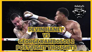 DEVIN HANEY VS GEORGE KAMBOSOS 2 POST FIGHT THOUGHTS #boxing #devinhaney #haneykambosos2 #KAMBOSOS