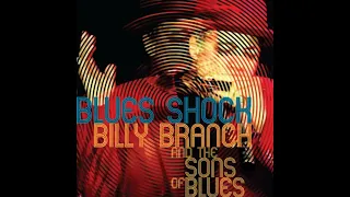 Billy Branch- Blues Shock (Full album)