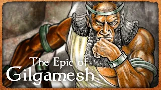 The Epic of Gilgamesh | Tales of Earth