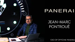 Interview with Jean-Marc Pontroué - CEO of Panerai