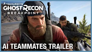 Tom Clancy's Ghost Recon Breakpoint: AI Teammates Trailer | UbiFWD July 2020 | Ubisoft NA