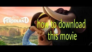 The Ferdinand (how to download full movie ) full 100%