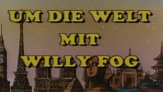 Um die Welt mit Willy Fog [1983] Intro / Outro