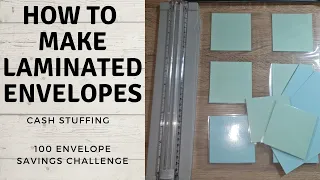 How to Make Laminated Envelopes | 100 Envelope Savings Challenge | 30.12.2022