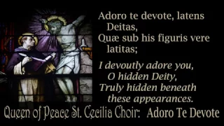 St. Cecilia Choir - Adoro Te Devote