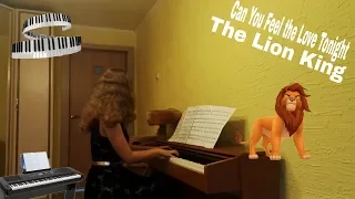 The Lion King - Can You Feel The Love Tonight / Король лев музыка фортепиано