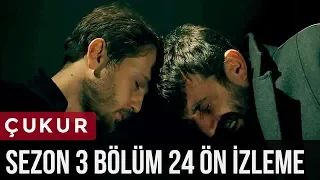 Çukur 3.Sezon 24.Bölüm Ön İzleme