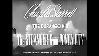 The Durango Kid - The Stranger From Ponca City - Charles Starrett, Smiley Burnette