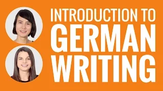 Introduction to German: Introduction to German Writing