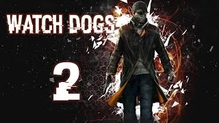 Watch Dogs [Младшая Сестра #2]