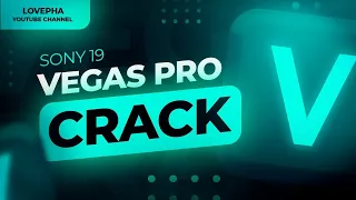 Sony Vegas Pro 20 Free Crack | Download And Install Full Cracked Version 2022