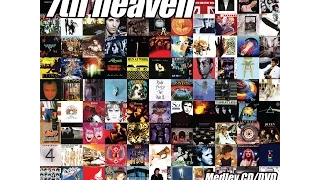 7th heaven   Pop Medley