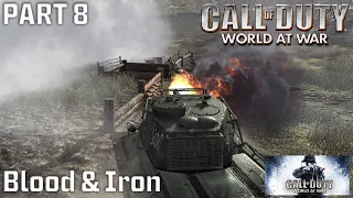 Blood & Iron | Call of Duty: World at War (2008) | Part 8