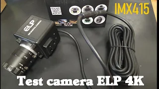 Test caméra 8MP ELP-USB4K03-MFV 4K 30fps capteur Sony IMX415