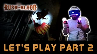 PlayStation VR | Until Dawn Rush of Blood | Insane Mode Let's Play Part 2 | 60 fps