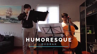 Humoresque - Dvorak - Violin/Cello Duet