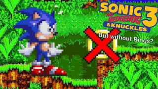 S3&K But With No Rings? - No Rings Challenge. | Sonic Origins PS4