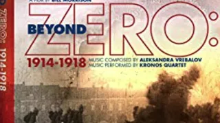 Aleksandra Vrebalov: Beyond Zero 1914 - 1918 (2014)