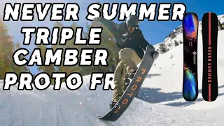 Testing Never Summers TRIPLE CAMBER | Proto FR Snowboard Review