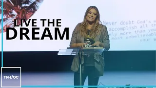 Live the Dream || (Part 1) || Pastor Bianca Olthoff