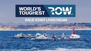Race Start Livestream · World's Toughest Row - Pacific 2023