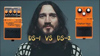 Boss DS-1 VS DS-2 with john frusciante riffs