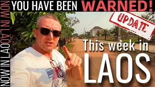 This week in Laos UPDATE | Now in Lao