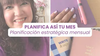 🗓PLANIFICA ASÍ TU MES 📝 Estrategias & Consejos ·Tips de Organización · Planificación Mensual