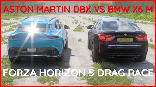 Aston Martin DBX vs BMW X6 M - Forza Horizon 5 Drag Race