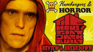 The House That Jack Built (2018) Review & Breakdown!