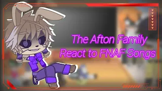 The Afton Family React To FNAF Songs [] My AU [] FNAF [] Afton Family [] Gacha Club []