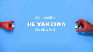 💉 Gyóntató - Hé, Vakcina! (Official Music) ft. Speedy X DoN 💉