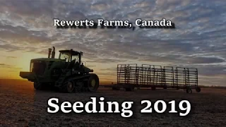 Seeding 2019 in Alberta, Canada - We are done seeding!