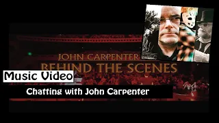 John Carpenter Live Behind the Scenes / Live Retrospective