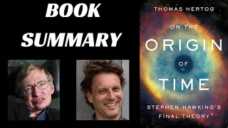On the Origin of Time by Thomas Hertog | Book Summary