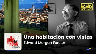 Un libro una hora 102 | Una habitación con vistas | Edward Morgan Forster